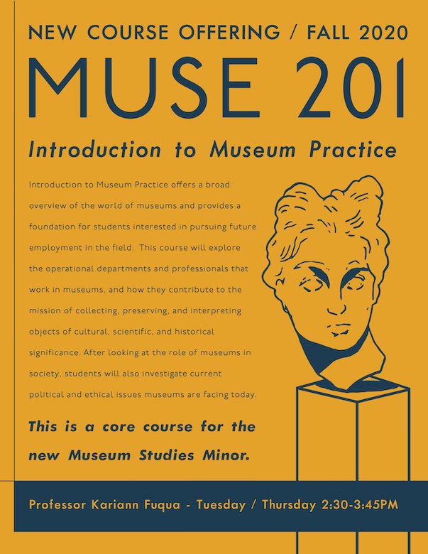 Museum Studies New Course Introduction to Museum Practice Museum